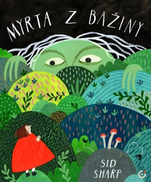Myrta z bažiny -  Sid Sharp
