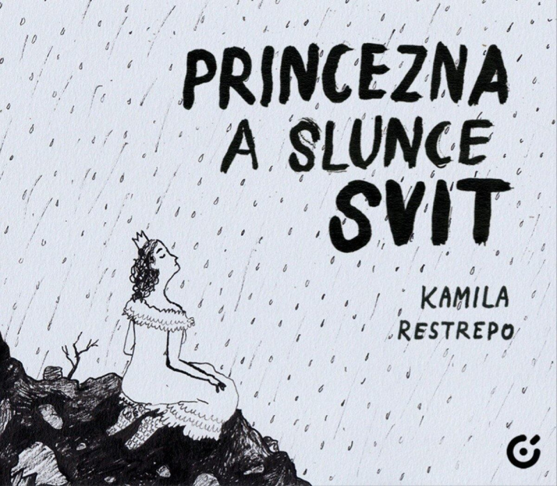 Princezna a slunce svit -  Kamila Restrepo