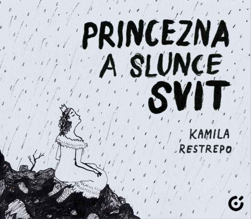 Princezna a slunce svit -  Kamila Restrepo