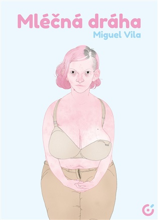 Mléčná dráha -  Miguel Vila