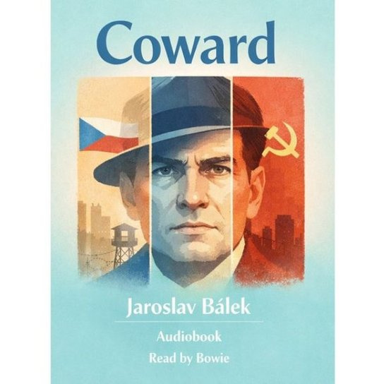 Coward -  Bálek Jaroslav
