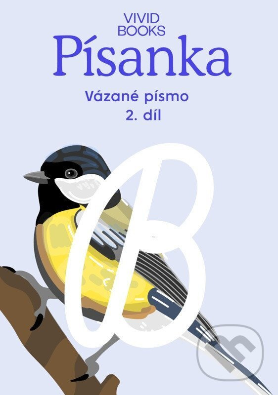 Český jazyk - Písanka pro vázané písmo / 2.díl - Kateřina Machová Ondřejová, Anna Rosová