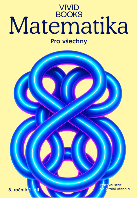 Matematika pro všechny 8. ročník 1. díl - Pracovní sešit s digitální učebnicí