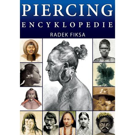 Piercing Encyklopedie Bodyart Press s.r.o.