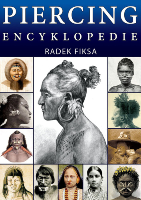 Piercing Encyklopedie Bodyart Press s.r.o.