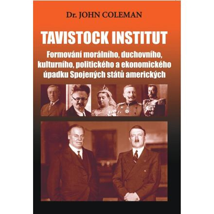 Tavistock institut - Formování morálního, duchovního, kulturního, politického a ekonomického úpadku 