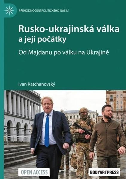 Rusko-ukrajinská válka - Od Majdanu po váku na Ukrajině