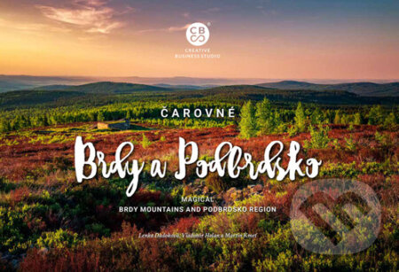Čarovné Brdy a Podbrdsko