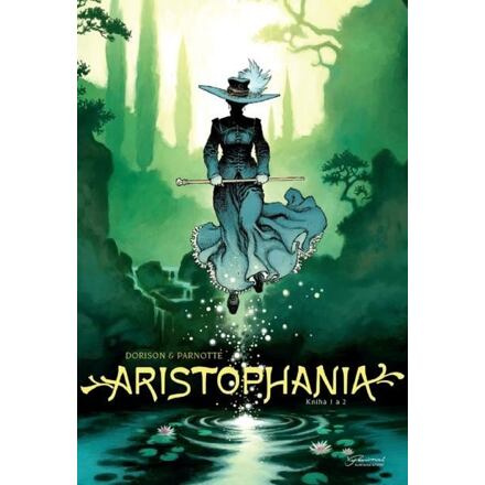 Aristophania 1 + 2 - Xavier Dorison, Joël Parnotte