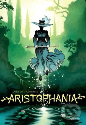 Aristophania 1 + 2 - Xavier Dorison, Joël Parnotte