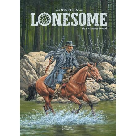 Lonesome 4 - Čarodějovo území