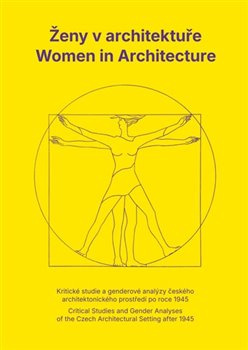 Ženy v architektuře / Women in Architecture