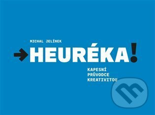 Heuréka! - Michal Jelínek