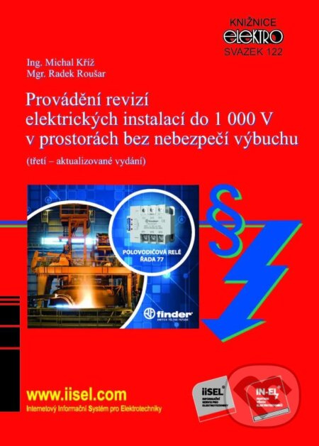 Provádění revizí elektrických instalací do 1 000 V v prostorách bez nebezpečí výbuchu