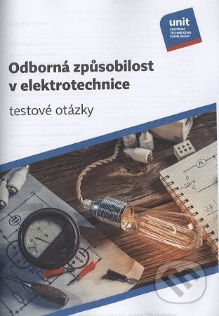 Odborná způsobilost v elektrotechnice - testové otázky - kniha z kategorie Elektrotechnika