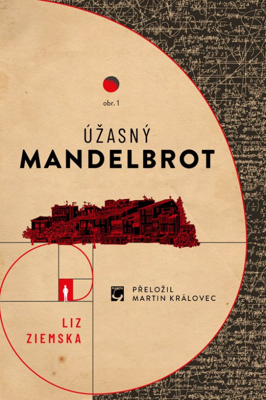 Úžasný Mandelbrot -  Liz Ziemska