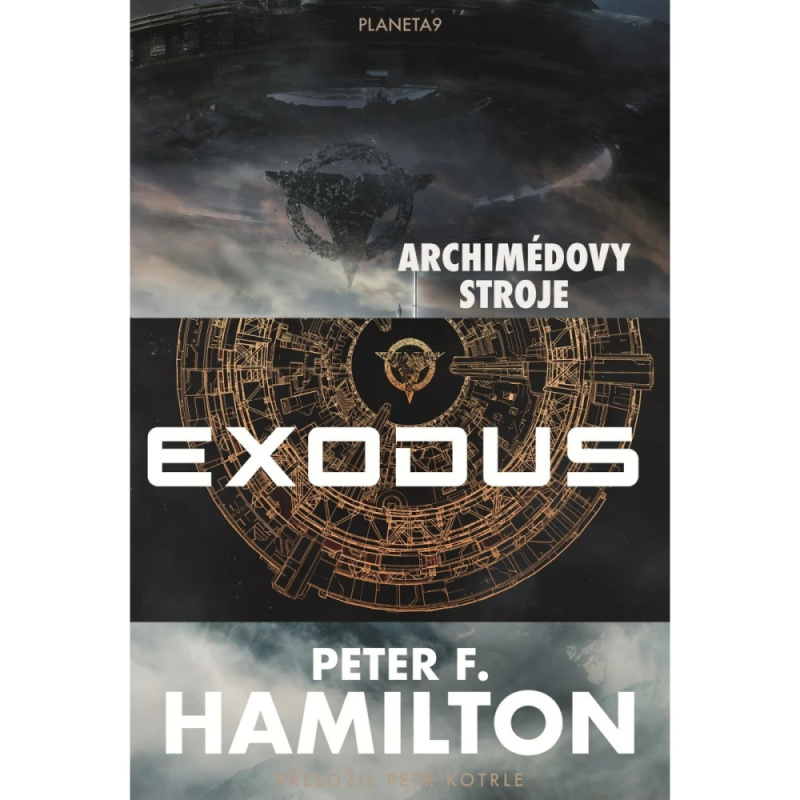 Exodus Archimédovy stroje -  Peter F. Hamilton