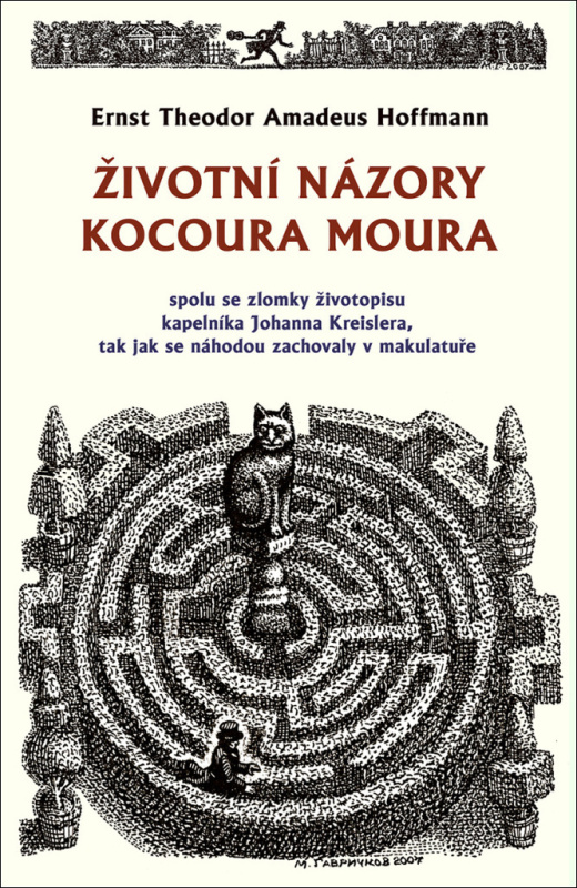 Životní názory kocoura Moura - Ernst Theodor Amadeu Hoffmann