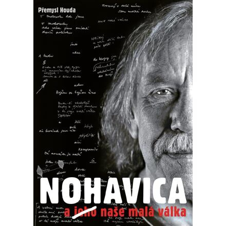 Nohavica a (jeho) naše malá válka - Přemysl Houda