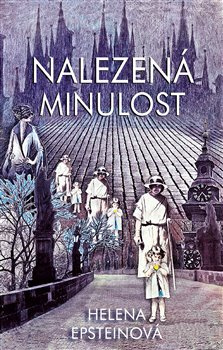 Nalezená minulost - Helena Epsteinová