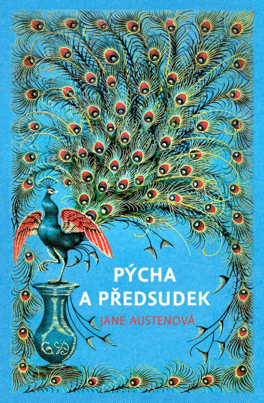 Pýcha a předsudek - Jane Austenová