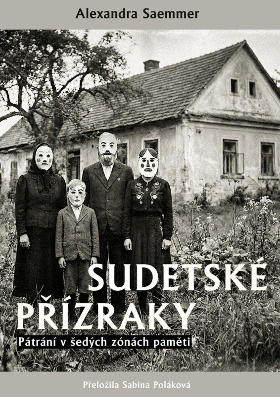 Sudetské přízraky -  Alexandra Saemmer