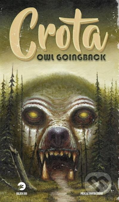 Crota - Owl Goingback