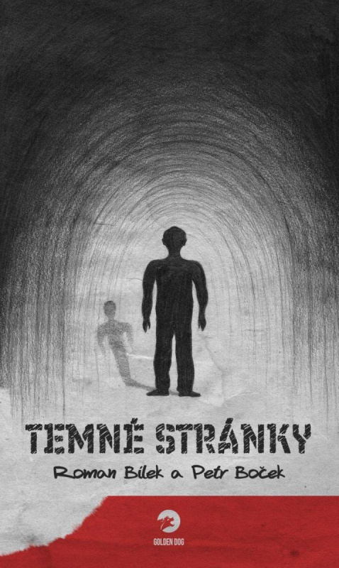 Temné stránky - Roman Bílek, Petr Boček