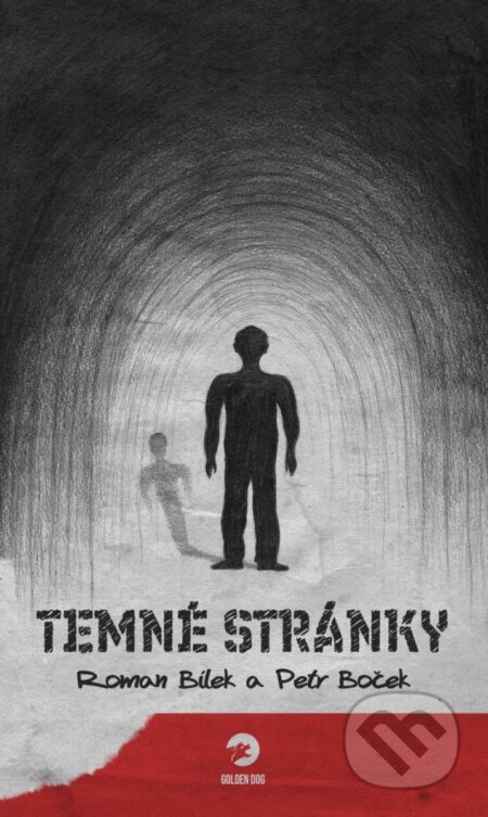 Temné stránky - Roman Bílek, Petr Boček