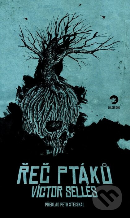 Řeč ptáků - Víctor Sellés
