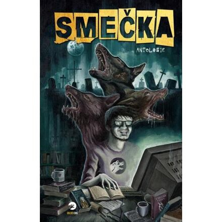 Smečka - kolektiv autorů