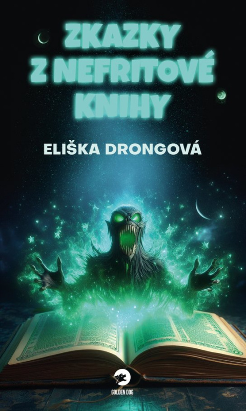 Zkazky z Nefritové knihy -  Eliška Drongová