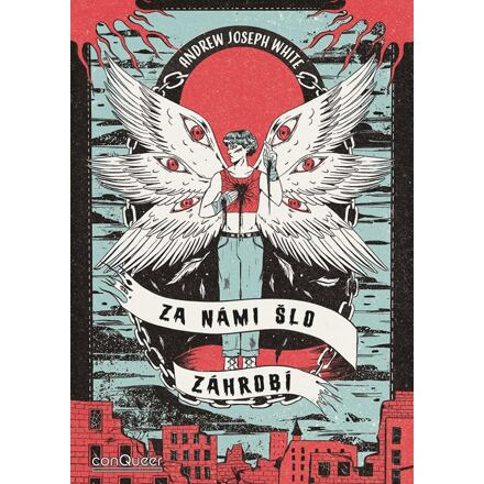 Za námi šlo Záhrobí - Andrew Joseph White
