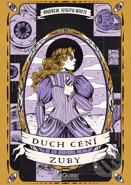 Duch cení zuby - Andrew Joseph White