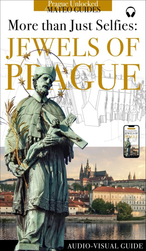 Jewels of Prague - More than just Selfies (+ Audio) -  Lubor Matěj