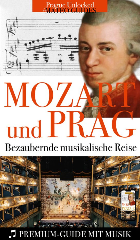 Mozart & Prag: Visueller Guide mit Musikstücken -  Lubor Matěj