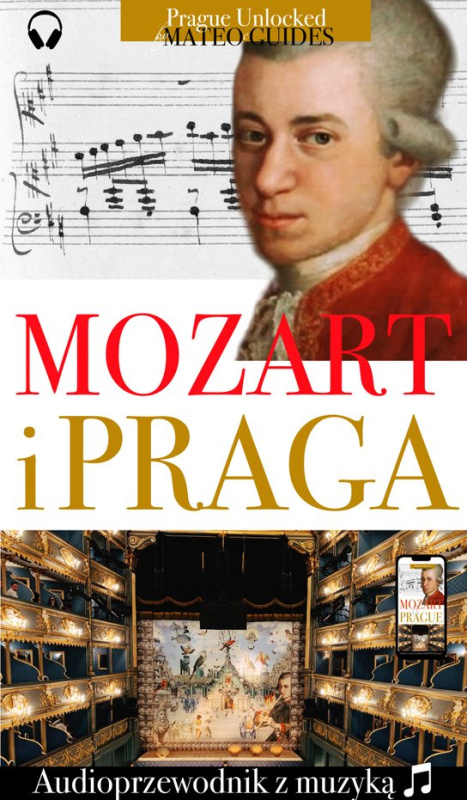 Mozart i Praga - Audiowizualna wycieczka z utworami muzycznymi -  Lubor Matěj