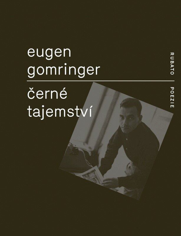 Černé tajemství - Eugen Gomringer - kniha z kategorie Eseje, úvahy a glosy