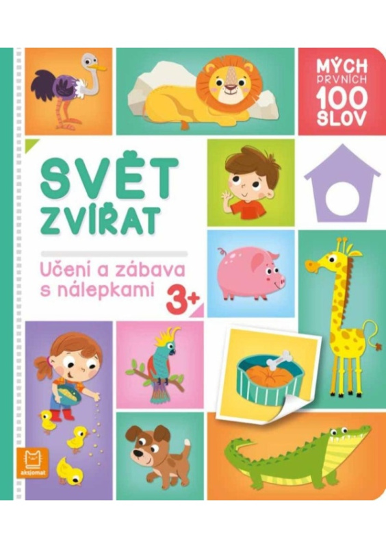 Mých prvních 100 slov - Svět zvířat Aksjomat s.r.o.