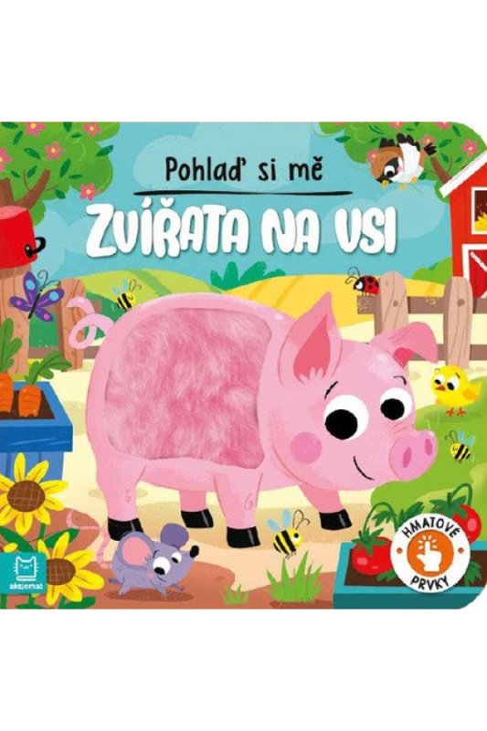 Pohlaď si mě Zvířata na vsi