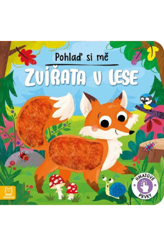 Pohlaď si mě Zvířata v lese