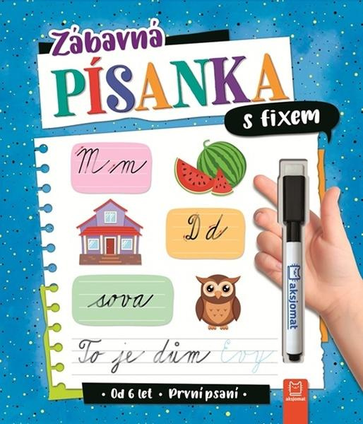 Zábavná písanka s fixem - První psaní - Anna Podgórska