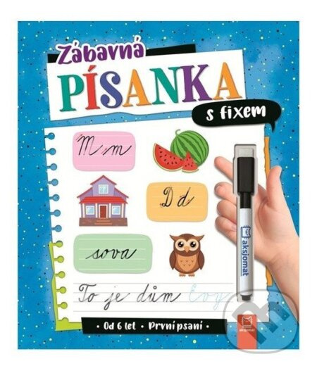 Zábavná písanka s fixem - První psaní - Anna Podgórska
