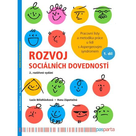 Rozvoj sociálních dovedností - Lucie Bělohlávková, Hana Zápotočná
