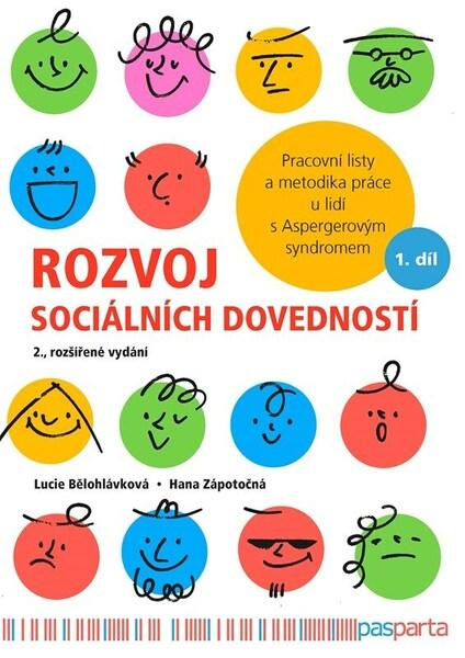 Rozvoj sociálních dovedností - Lucie Bělohlávková, Hana Zápotočná