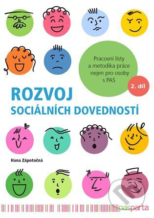 Rozvoj sociálních dovedností - 2.díl - Lucie Bělohlávková, Hana Zápotočná