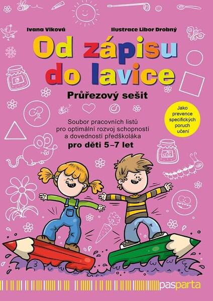 Od zápisu do lavice - 12. díl - průřezový sešit - Ivana Vlková
