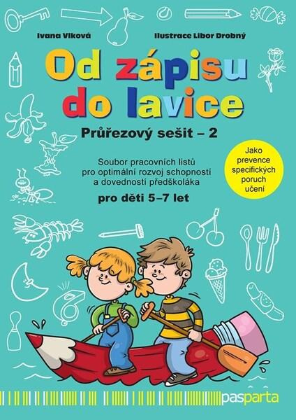 Od zápisu do lavice - 13. díl - průřezový sešit - Ivana Vlková