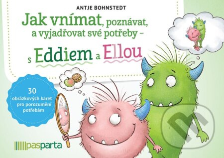 Jak vnímat, poznávat a vyjadřovat své potřeby – s Eddiem a Ellou