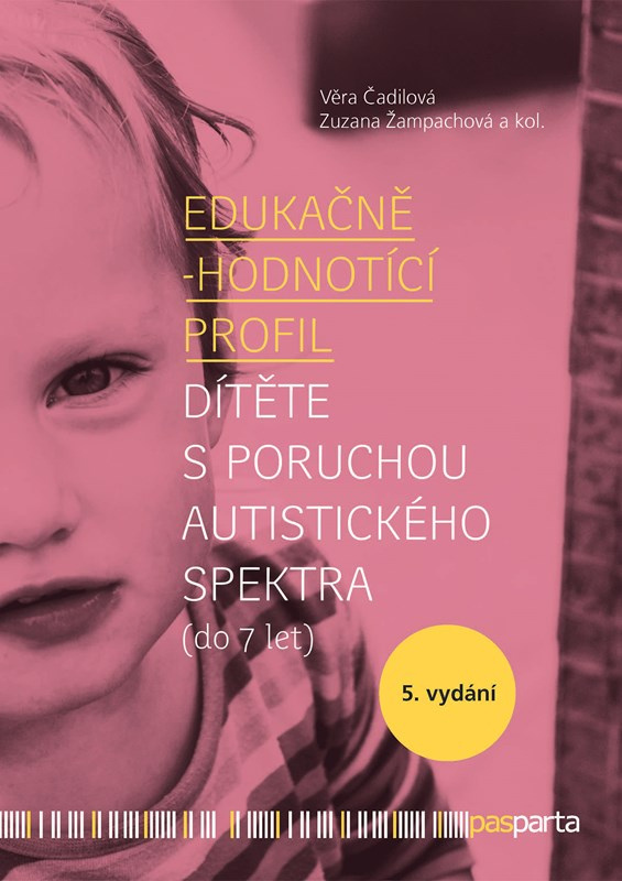 Edukačně-hodnotící profil dítěte s poruchou autistického spektra (do 7 let) Pasparta